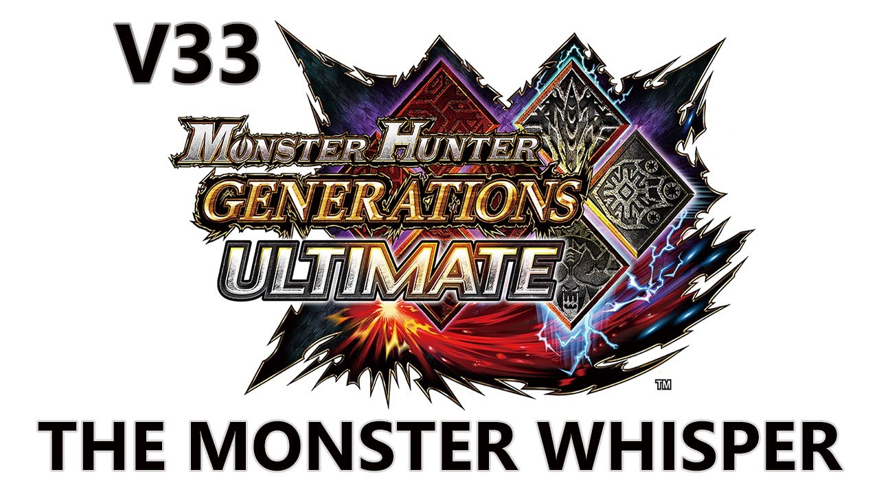 MHGU V33 - ШЁПОТ МОНСТРА! (Новый Южный Уэльс)