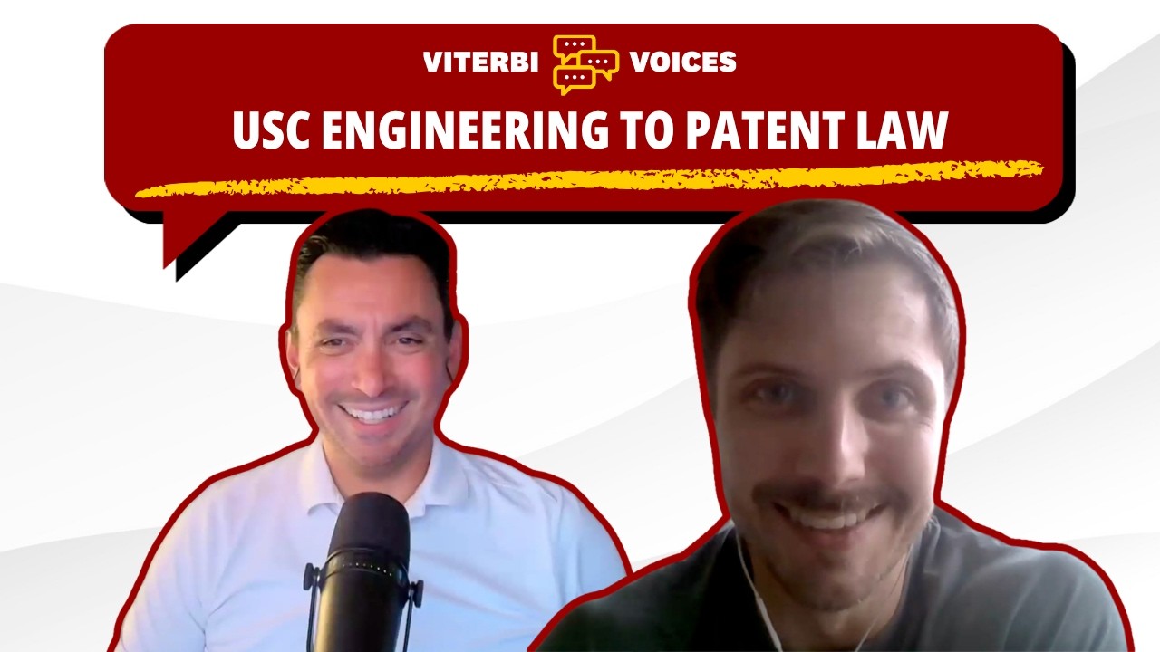 Mechanical Engineering, Patent Law, and Digital Health | Viterbi Voices Podcast