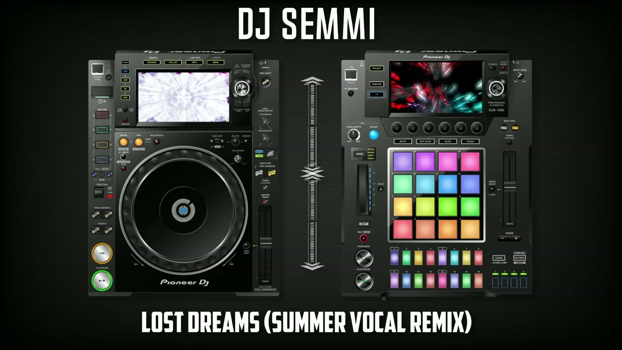 DJ SEMMI - Lost Dreams (Summer Vocal Remix)