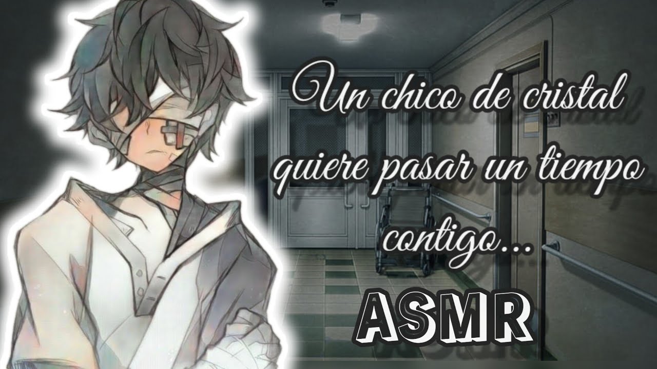 ASMR Roleplay Anime [Español] | Un chico de cristal quiere pasar un tiempo contigo...