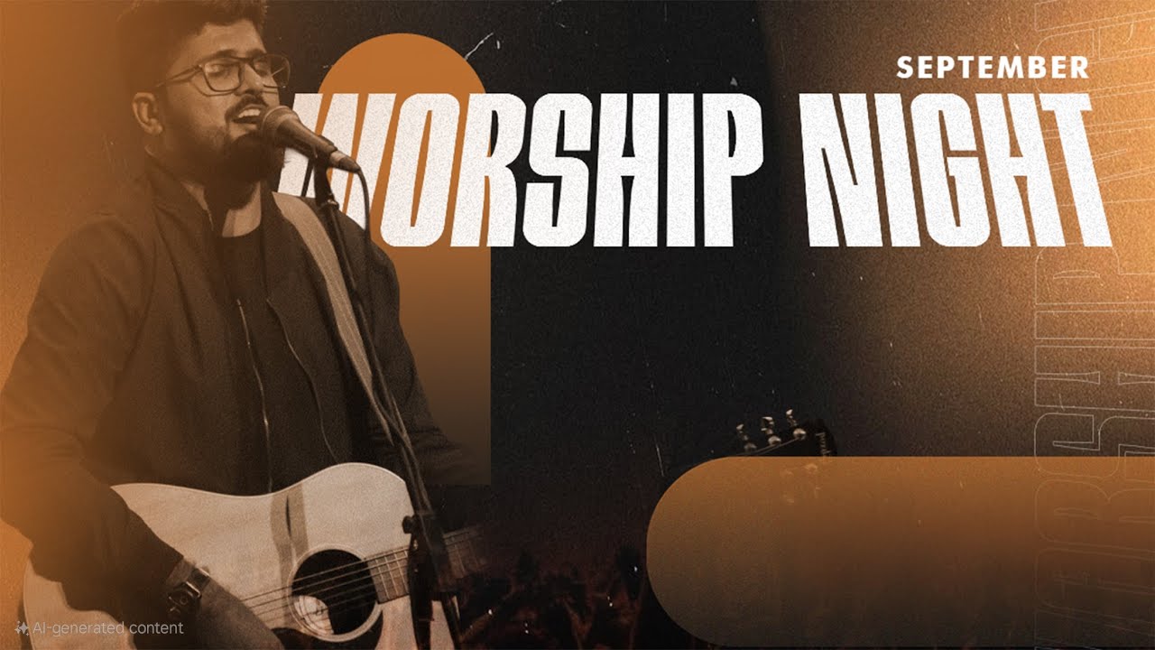 WORSHIP NIGHT - 20 SEPT 2025