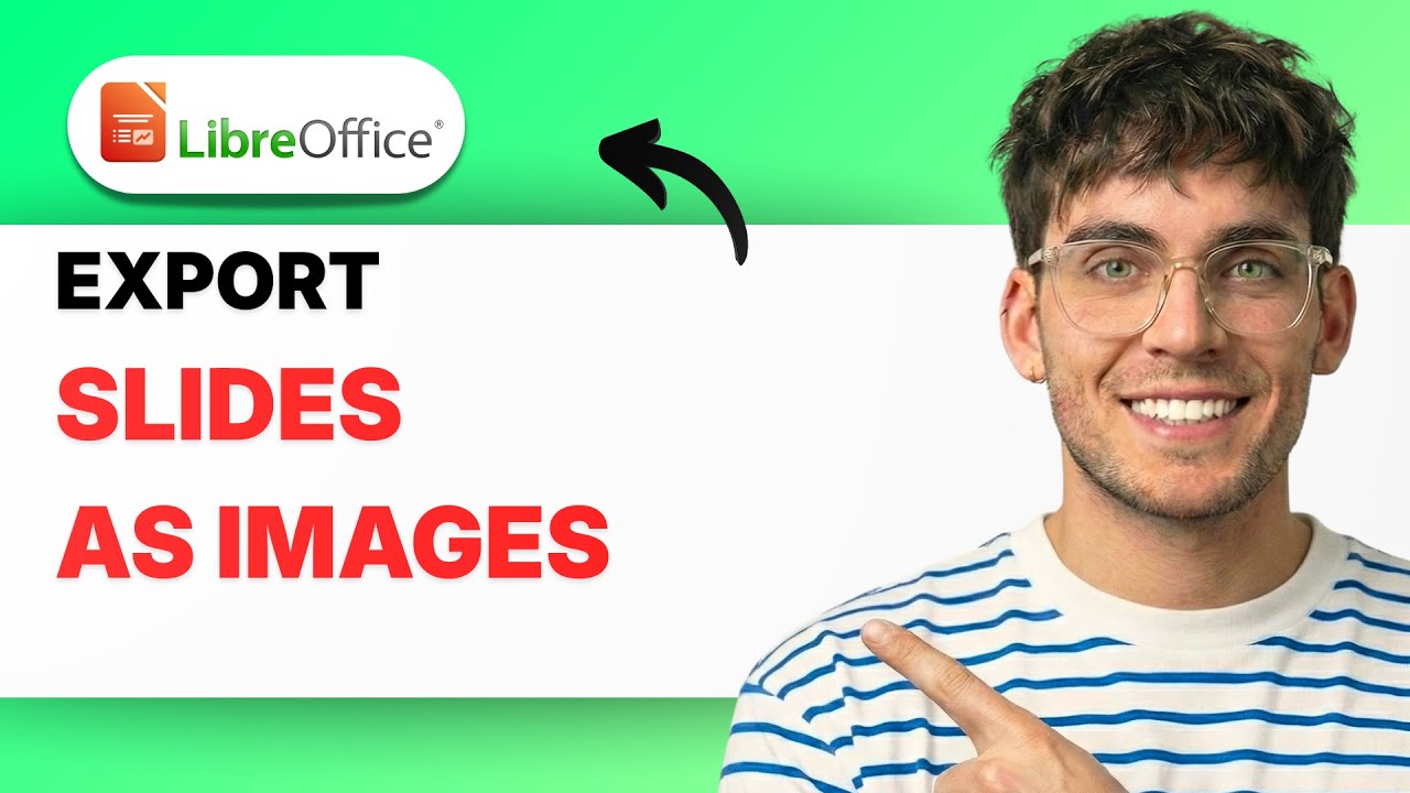 How to Export Slides as Images in Libreoffice Impress [2026 Full Guide]
