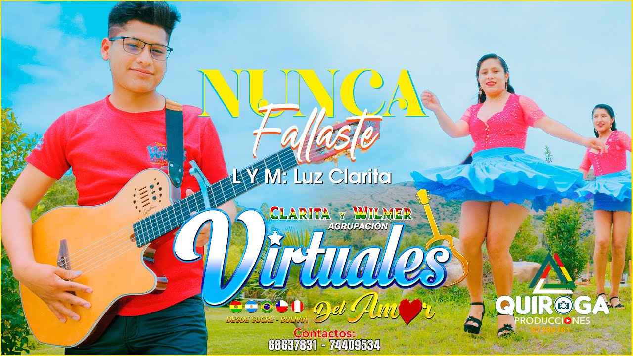 CLARITA Y WILMER AGRUPACION VIRTUALES DEL AMOR🎶TEMA: NUNCA FALLASTE 