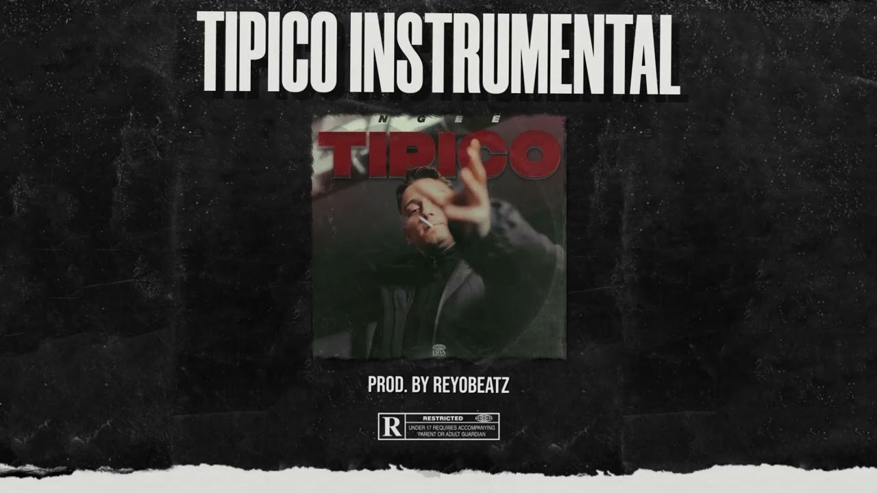 NGEE - TIPICO INSTRUMENTAL (reprod. by ReyoBeatz)