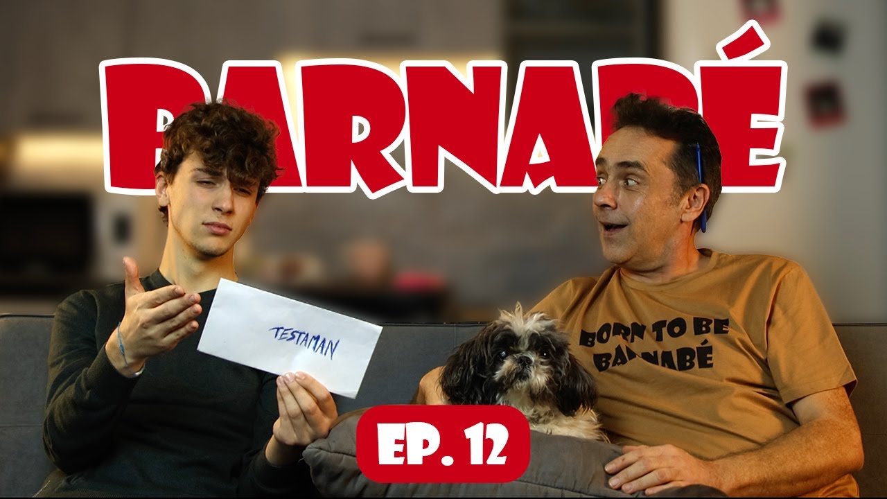 Barnabé #12 - Le testament