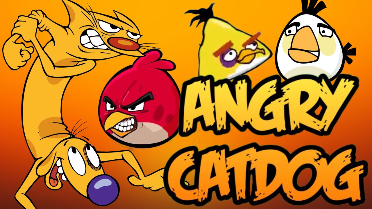 Angry CatDog (CatDog meet Angry Birds) Parody