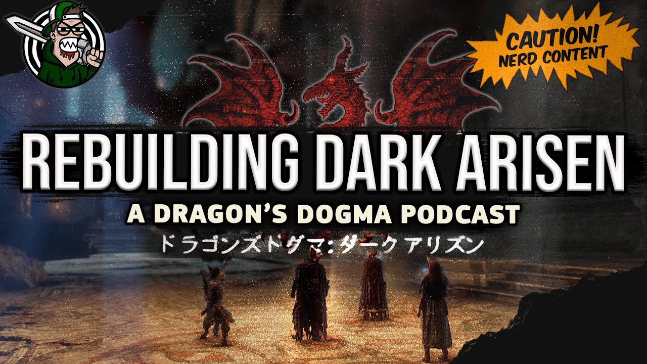 How One Modder Is Rebuilding Dragon&rsquo;s Dogma Dark Arisen