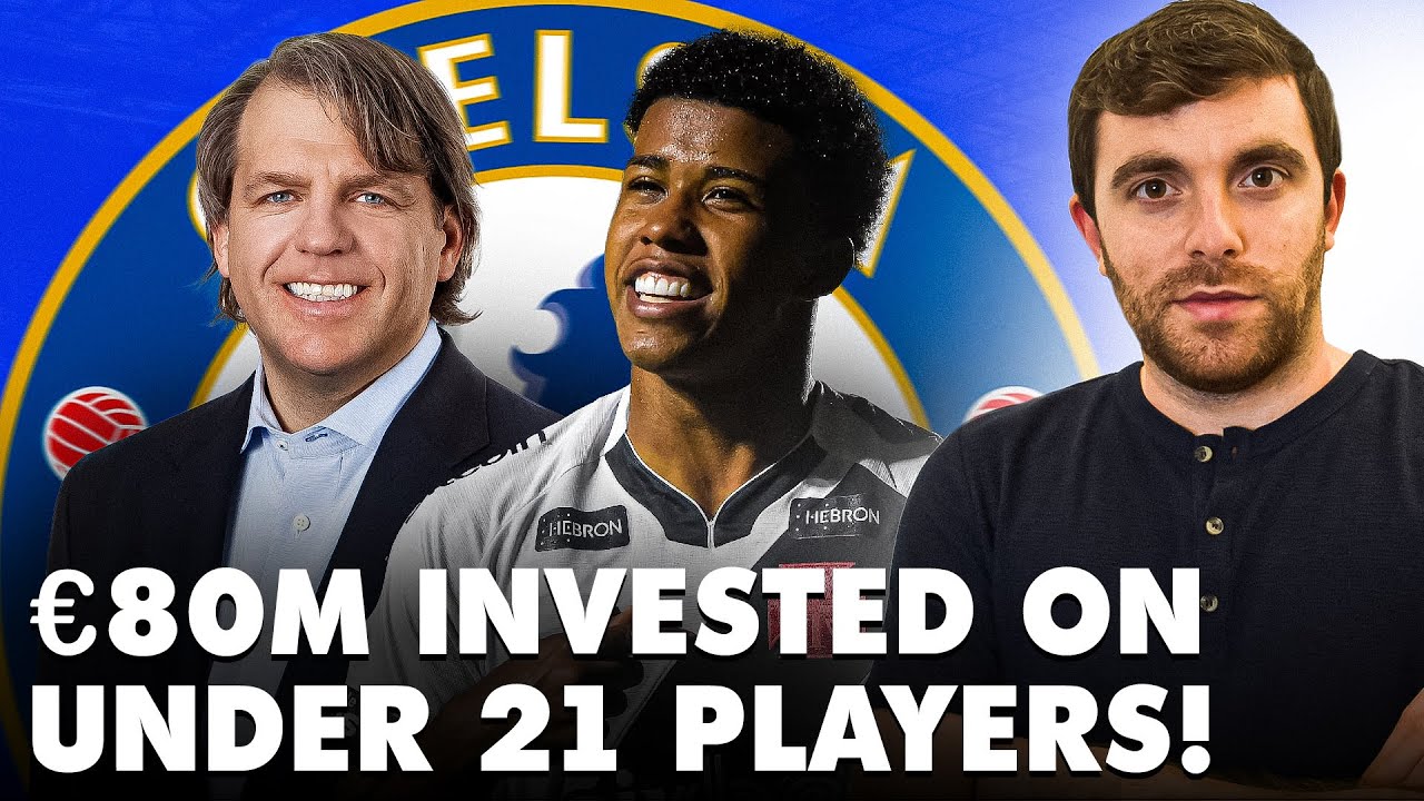 🔵 Chelsea BOOM! Two deals DONE, &euro;80M on U21 players: the future revolution