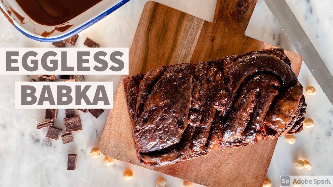 EGGLESS BABKA