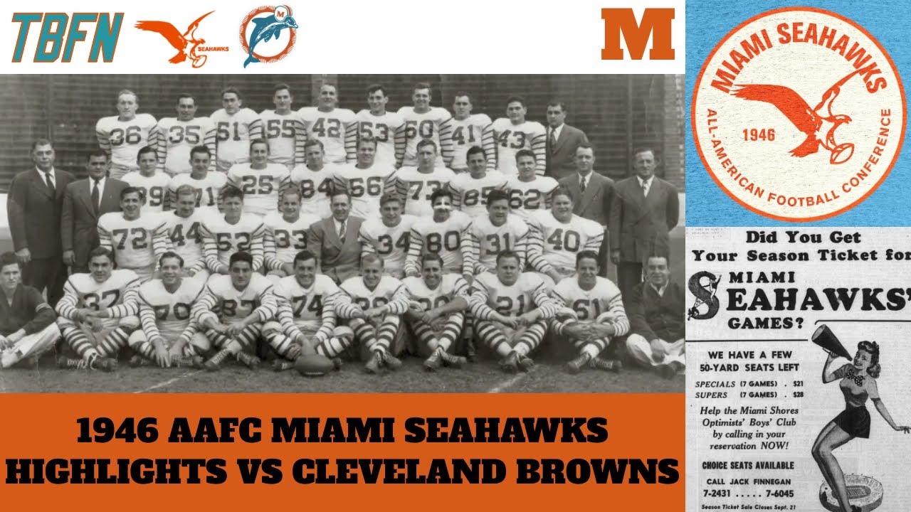1946 (3-11) Miami Seahawks Highlights VS Cleveland Browns!!! (Full Color) - Before The Dolphins