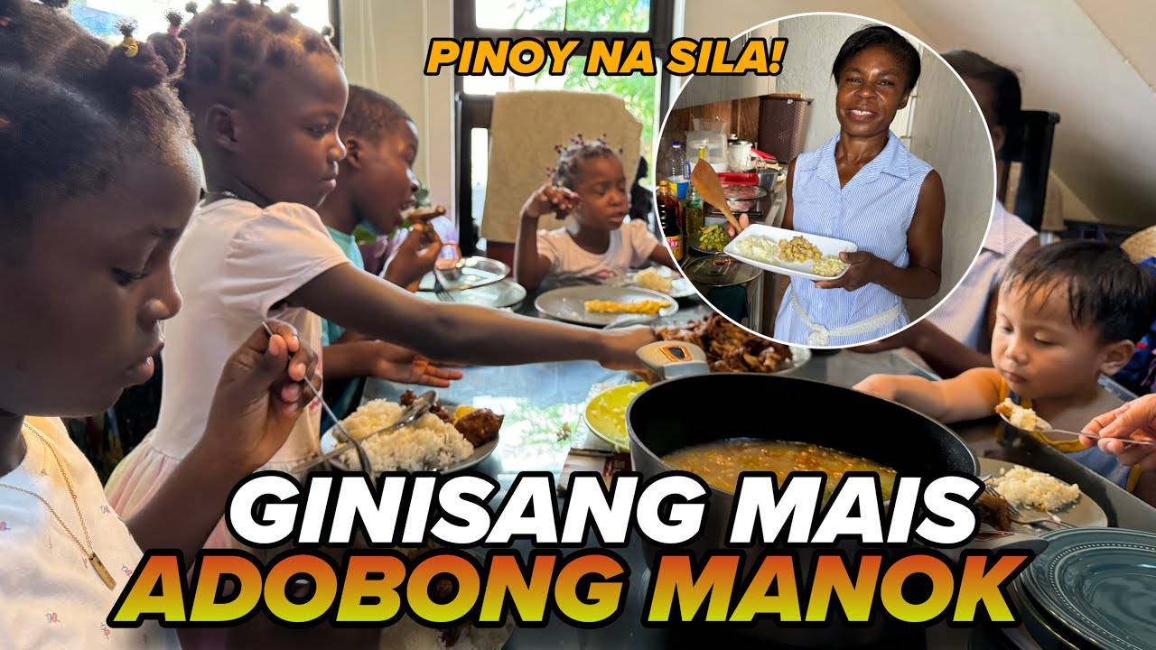 ADOBONG MANOK AT GINISANG MAIS…PARA NA SILANG PINOY!