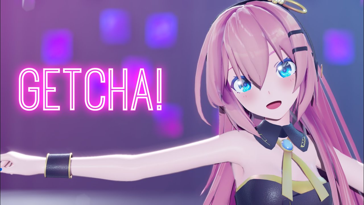 【MMD】GETCHA!　/　Sour式巡音ルカ【4K】