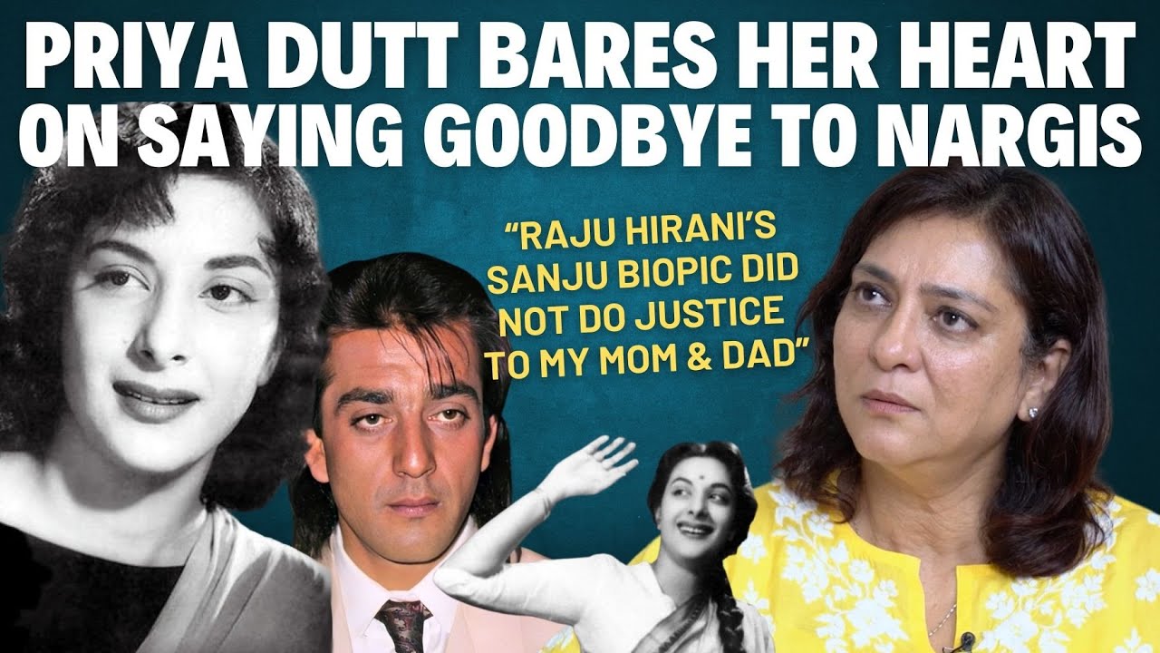 Priya Dutt Exclusive | Nargis Death | Sanjay Dutt Controversies | Kumar Gaurav | Sanju Biopic Unfair