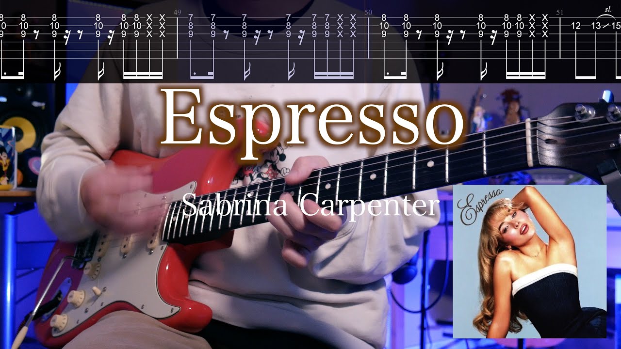 【TABS】Espresso / Sabrina Carpenter Guitar Cover【Play Along!】