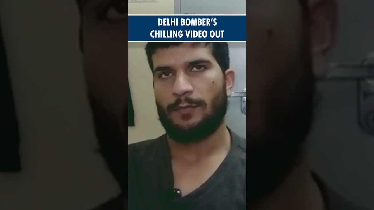 New video shows Delhi blast accused Umar justifying &lsquo;martyrdom operation&rsquo; before Red Fort attack