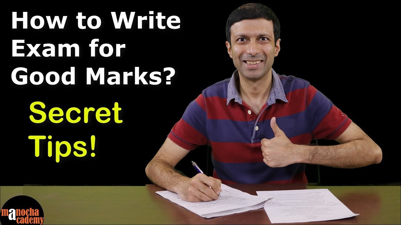 How to Write Exam for Good Marks
