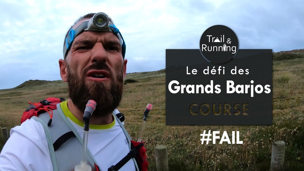 La Barjo Ultra Trail - Le Défi des Grands Barjos: Fail