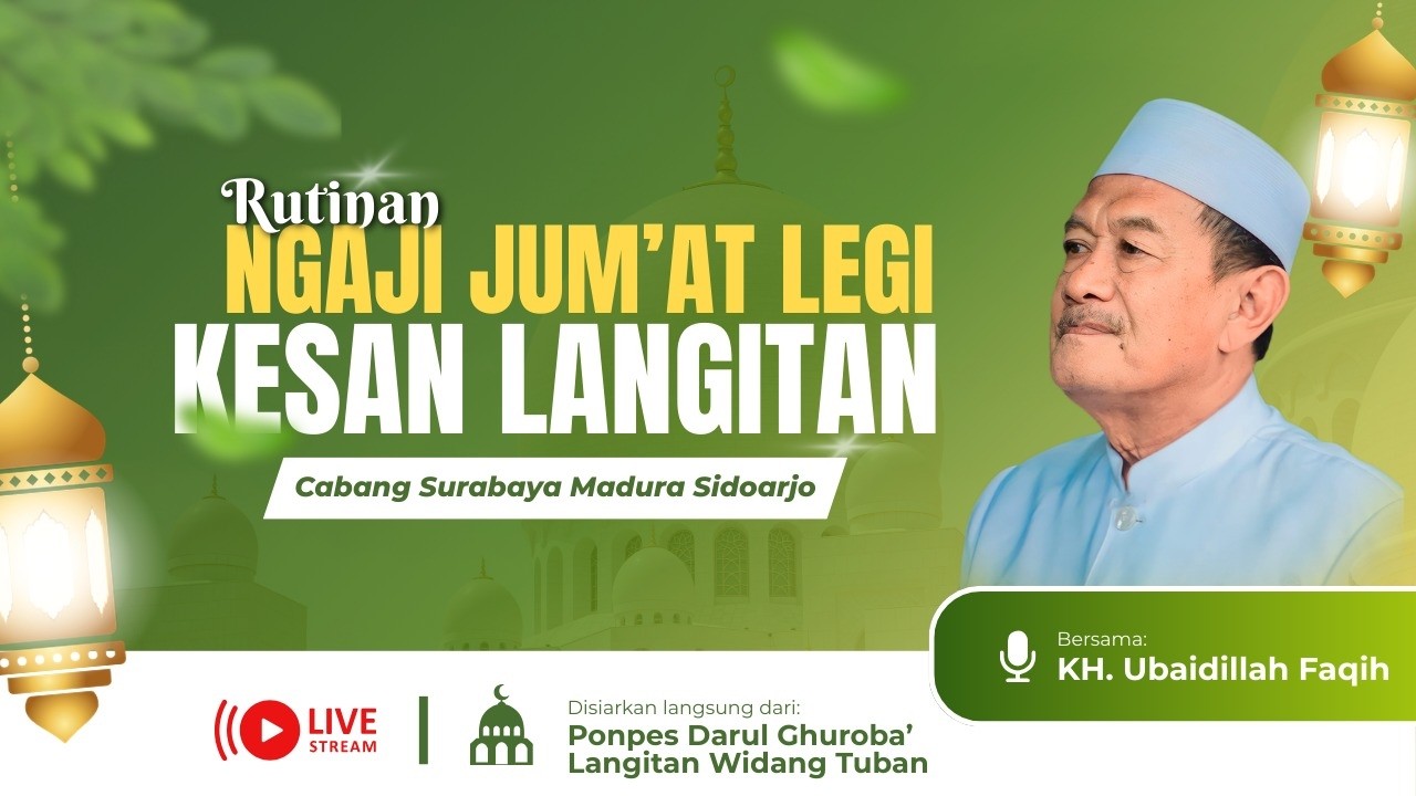 🔴Live Ngaji Rutinan Jum'at legi Kesan Langitan Cabang Surabaya,Madura,Siduarjo