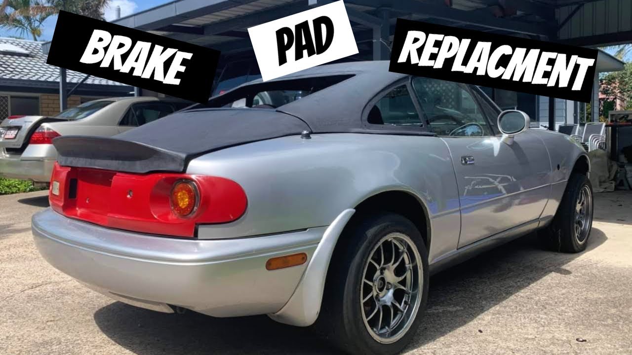 How To Change MX5 Brake Pads