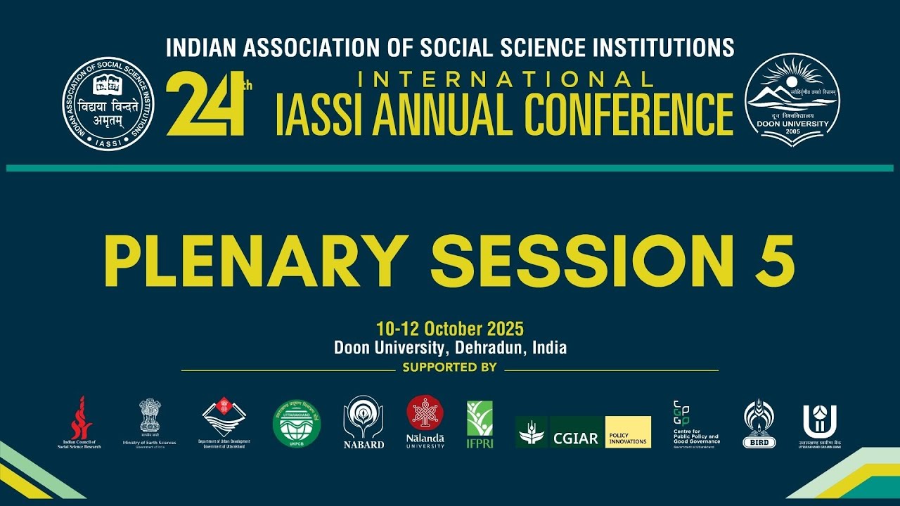 24th IASSI Annual International Conference 2025 at Doon University, Dehradun - Plenary Session 5
