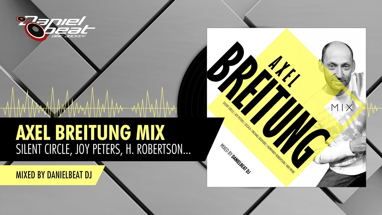 Axel Breitung Mix - Danielbeat DJ