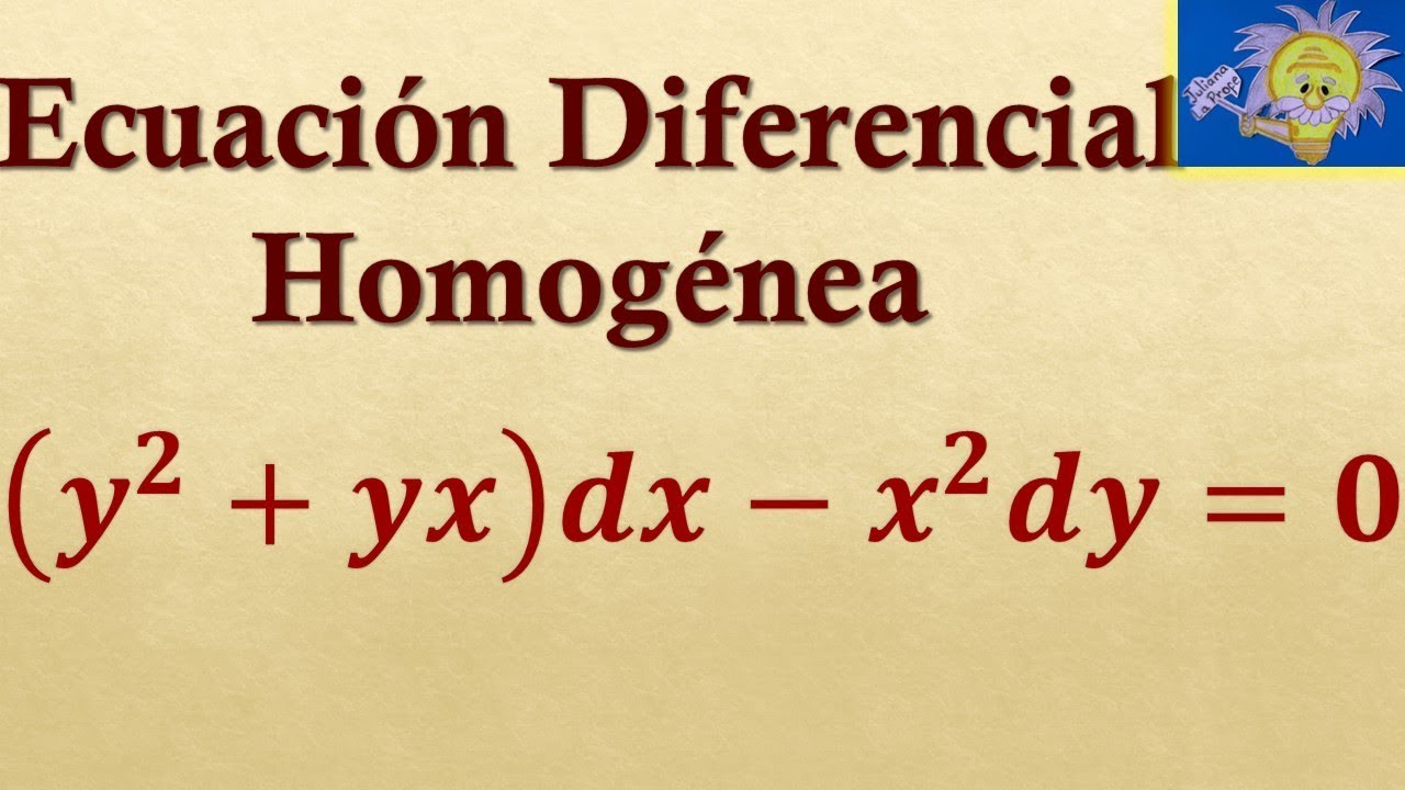 👩‍🏫 Cómo resolver una ECUACIÓN DIFERENCIAL HOMOGÉNEA facilmente | Juliana la Profe