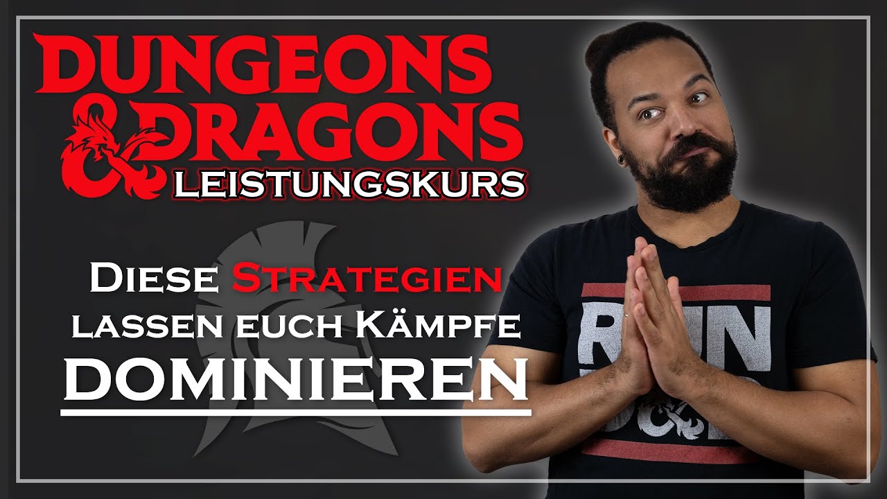 Diese Strategien bringen euren DM ins Schwitzen | D&D Leistungskurs