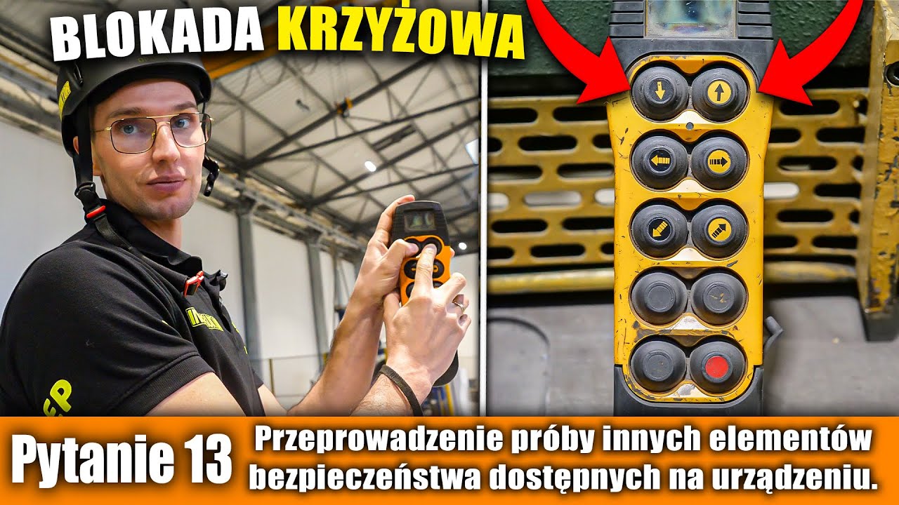 #13  Inne elementy bezpieczeństwa suwnicy - SUWNICE egzamin praktyczny UDT