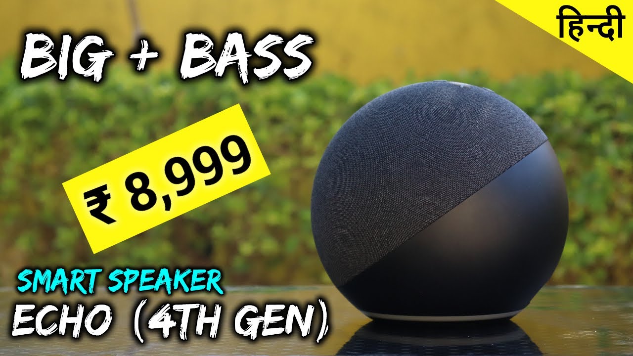 Amazon Echo (4th Gen) | Premium Sound Powered by Dolby | UNBOXING & REVIEW + SOUNDTEST |SETUP हिन्दी