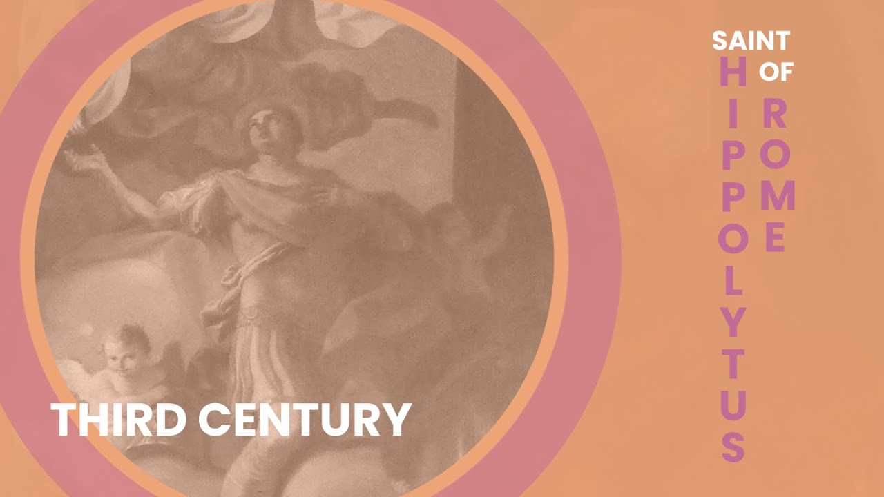 St. Hippolytus of Rome: From Anti-Pope to Martyr
