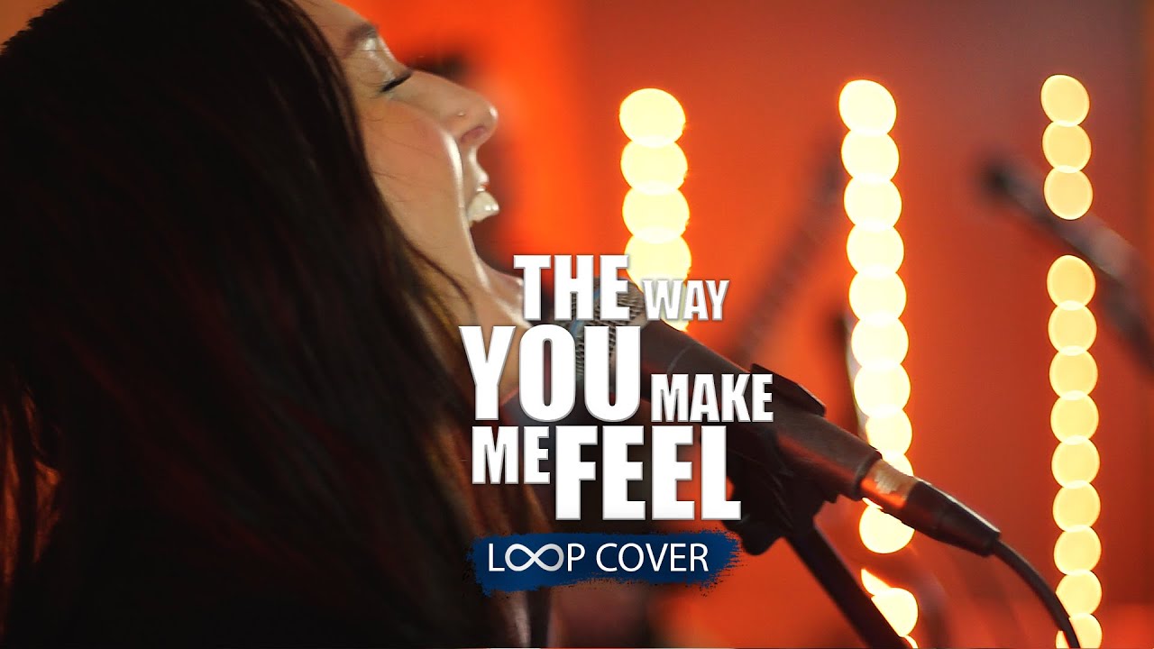 The Way You Make Me Feel  | The Distance Loop Cover (duo)