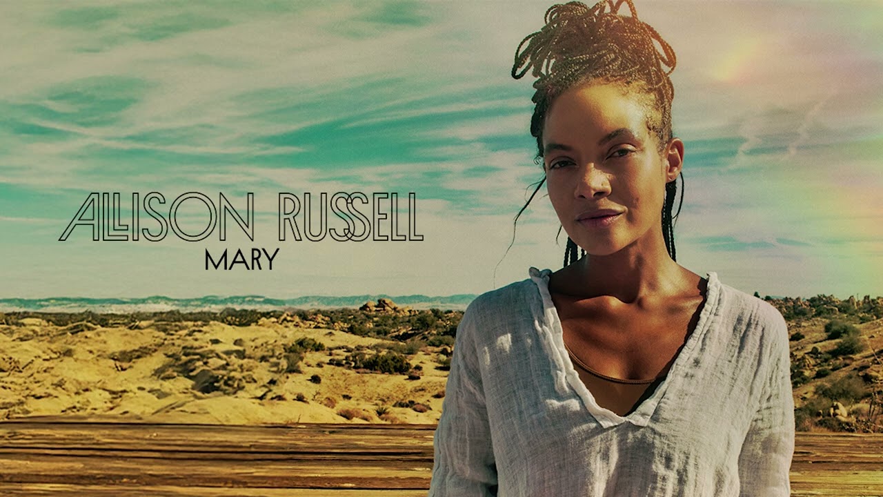 Allison Russell - Mary (Official Video)
