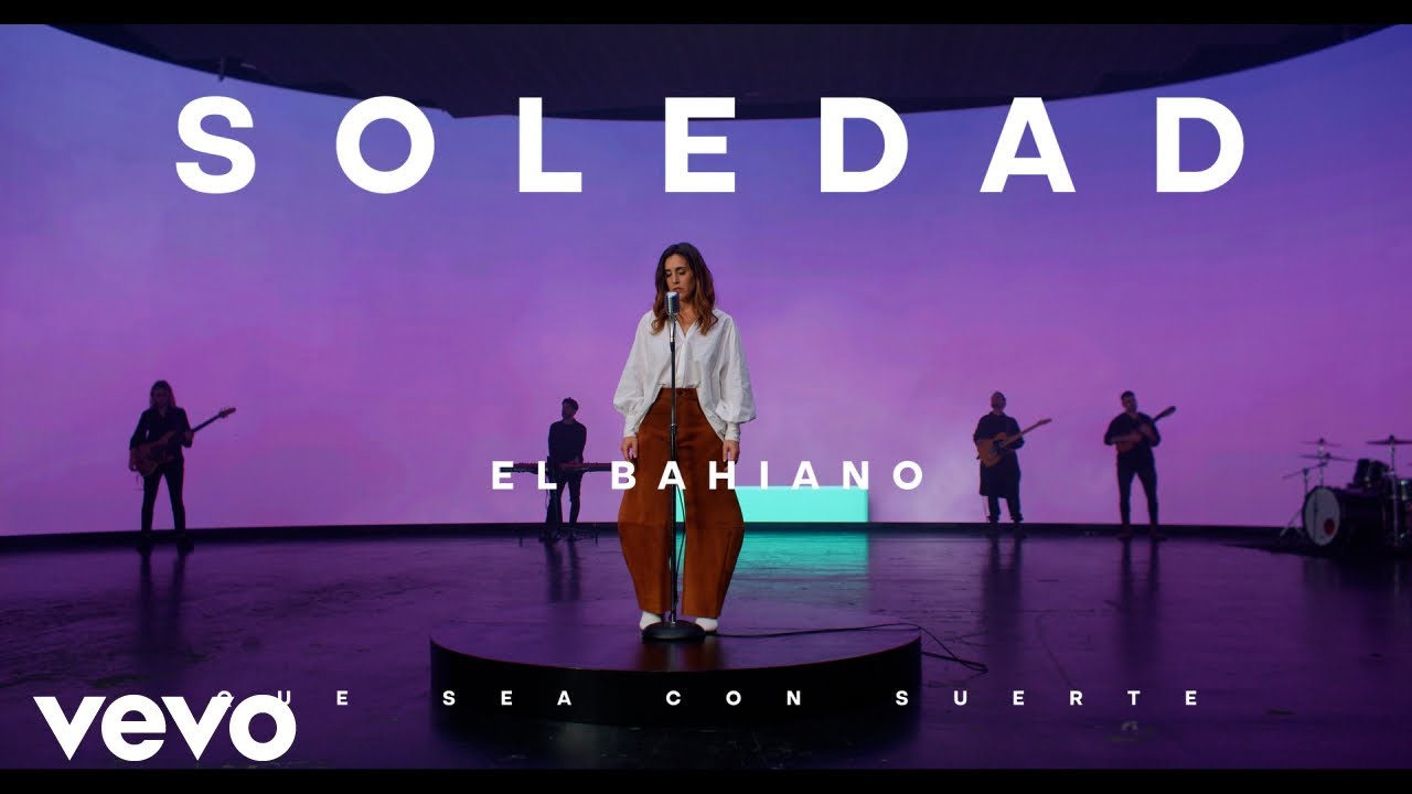 Soledad - El Bahiano (Official Video)