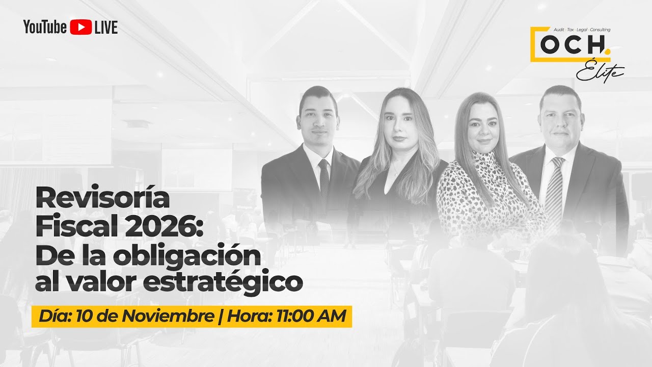 Revisoría Fiscal 2026: De la obligación al valor estratégico - OCH Group
