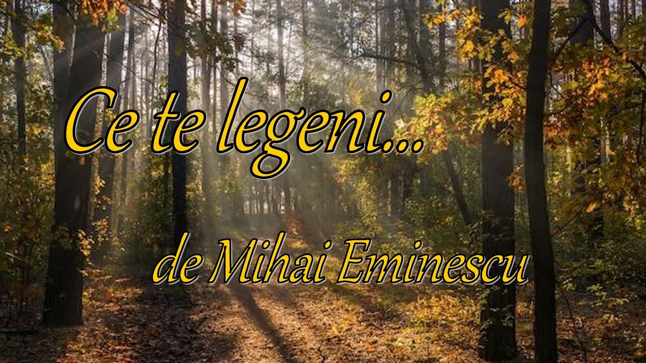 Poezia ”Ce te legeni...” de Mihai Eminescu | Poezii de Eminescu | Poezii despre natură | 15 Ianuarie