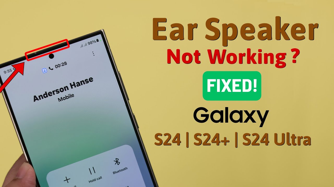 Galaxy S24/S24+/Ultra: Ear Speaker Not Working While Calling! [Fixed]