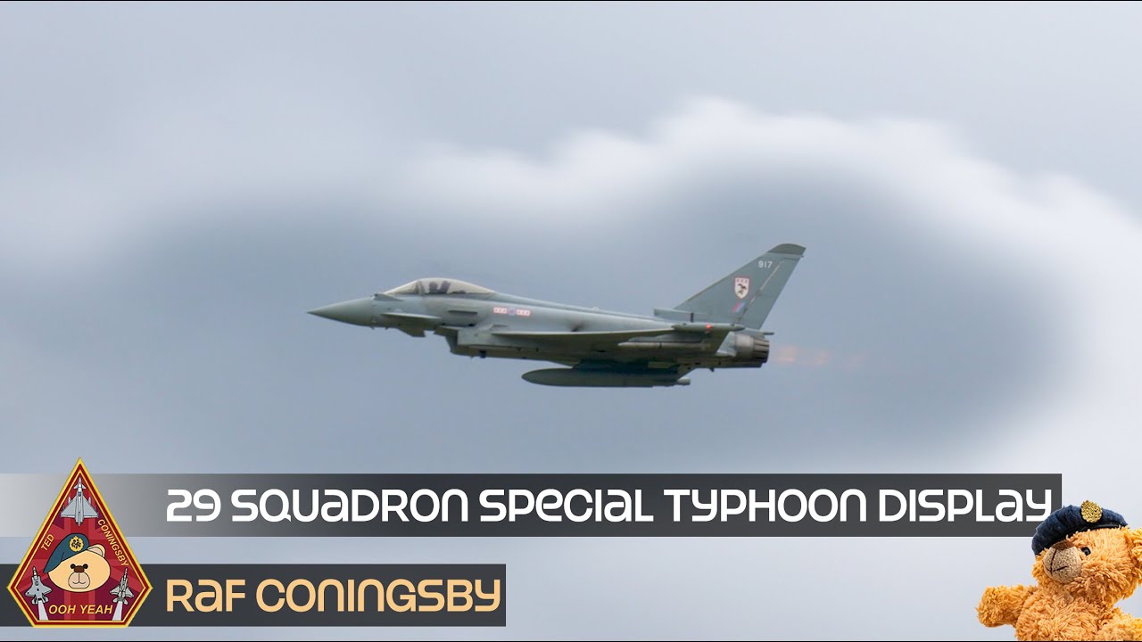 SPECIAL, LOUD AND LOW RAF TYPHOON DISPLAY KING'S BIRTHDAY &bull; 29 SQUADRON FAMILIES DAY RAF CONINGSBY