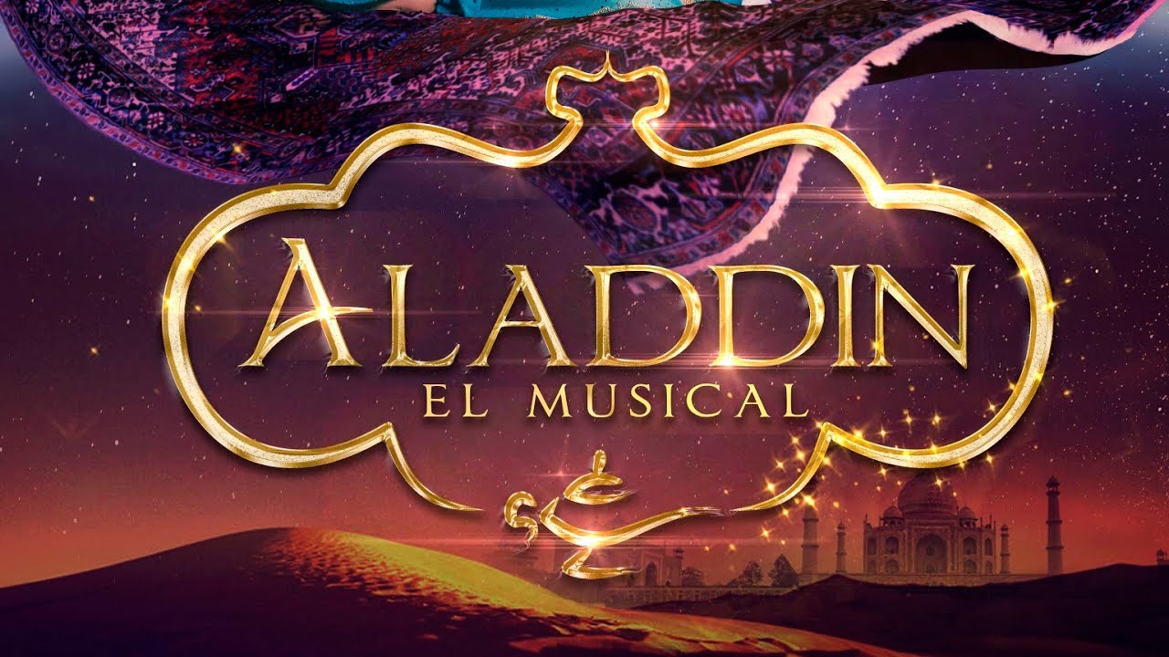 Aladdin el Musical 2017