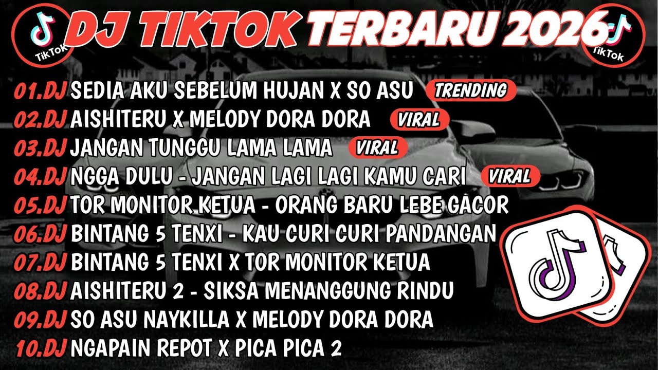 DJ TIKTOK TERBARU 2026🎵DJ SEDIA AKU SEBELUM HUJAN - IDGITAF X SO ASU🎵DJ AISHITERU 2 X DORA DORA