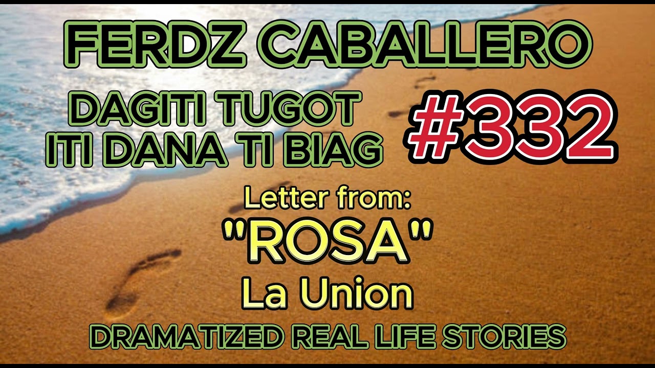 ILOCO DRAMA / DAGITI TUGOT ITI DANA TI BIAG #332