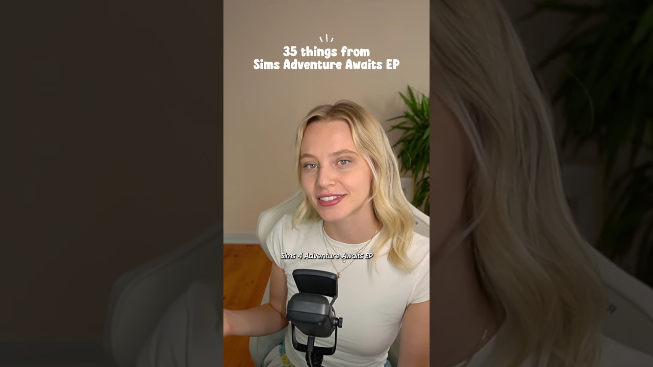 35 things coming with the new Sims 4: Adventure Awaits EP!