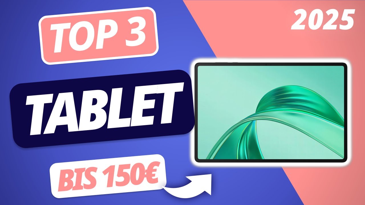 Das beste TABLET BIS 150€ 2025 | TOP 3 Tablets im Vergleich