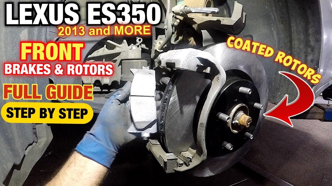 2013 LEXUS ES350 replacing  Front brake and rotors FULL guide  do it yourself & save $500