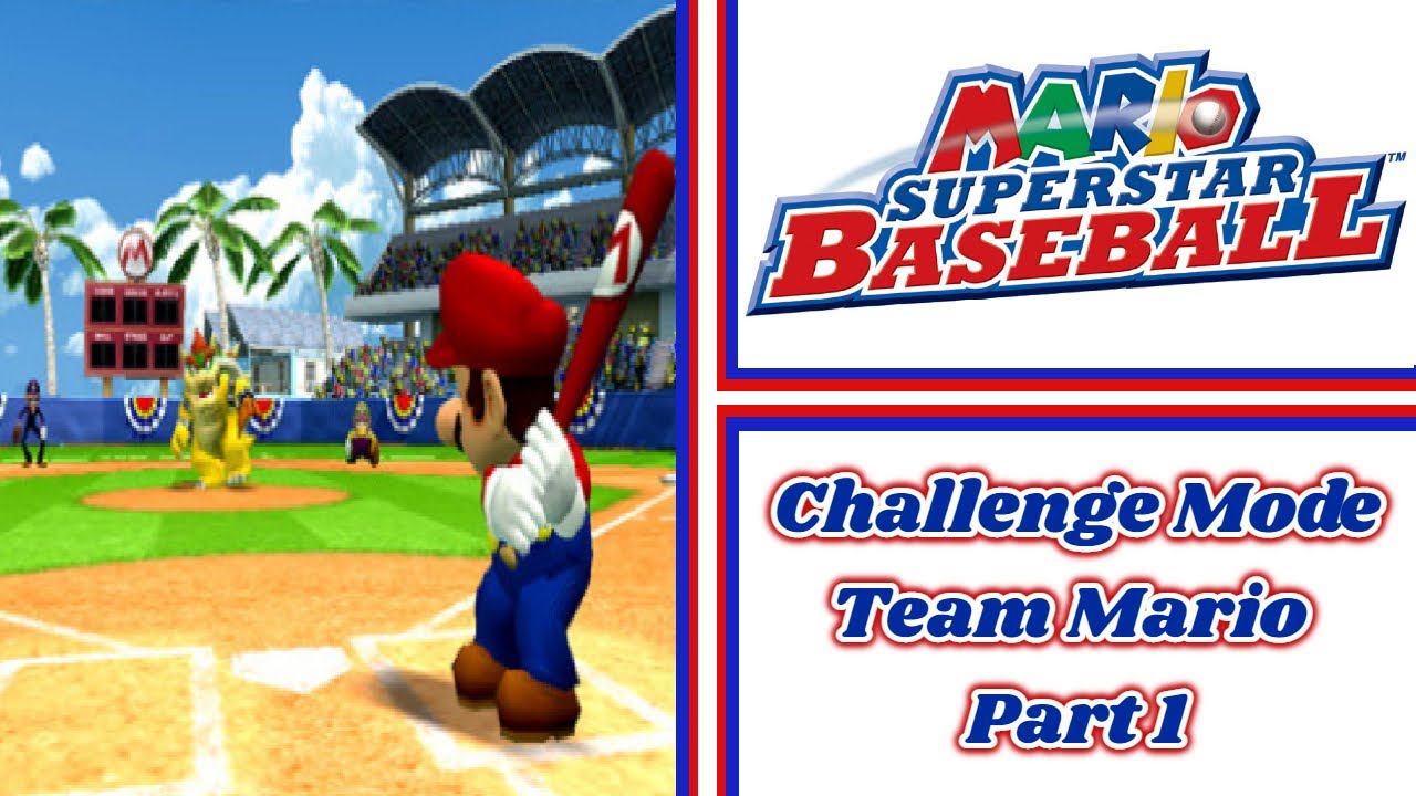 Mario Superstar Baseball | Challenge Mode | Mushroom Level | Part 1 Team Mario