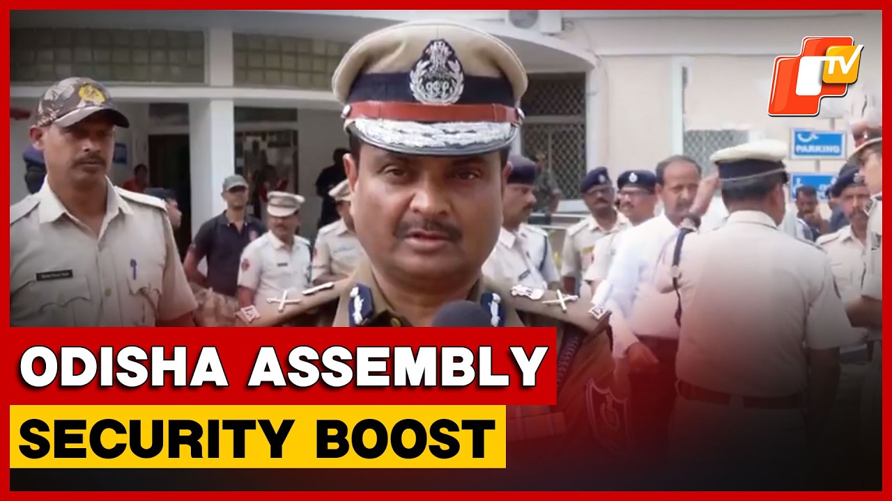 Police Commissioner Details Odisha Assembly Security Plan