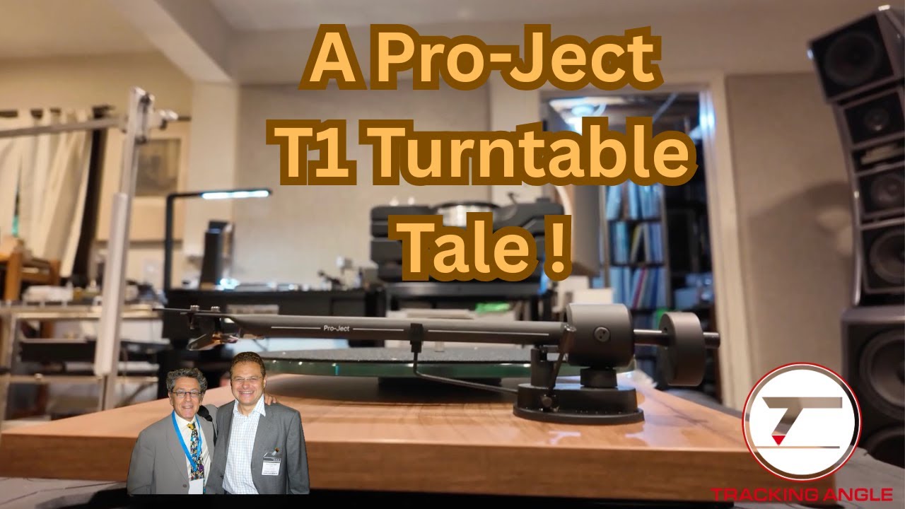 A Pro-Ject T1 Turntable Tale!