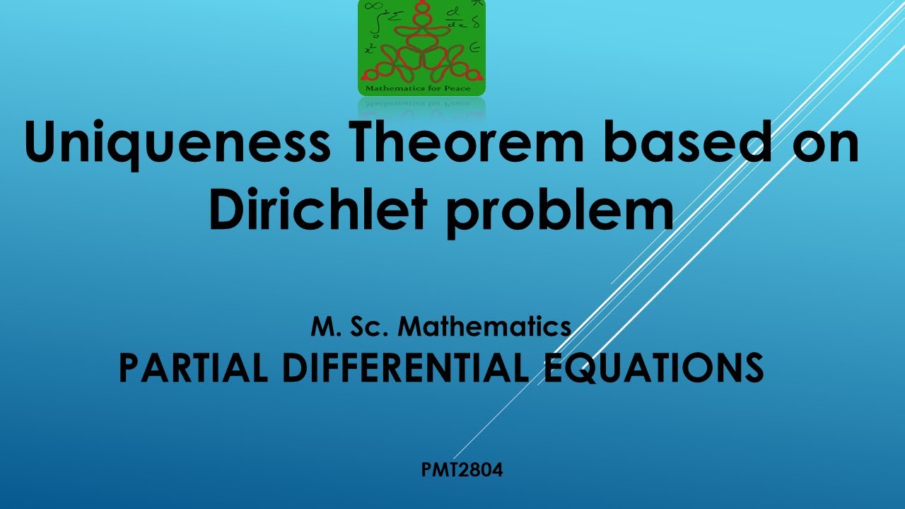 Uniqueness Theorem  of Dirichlet problem | Partial differential equations | MSc Mathematics