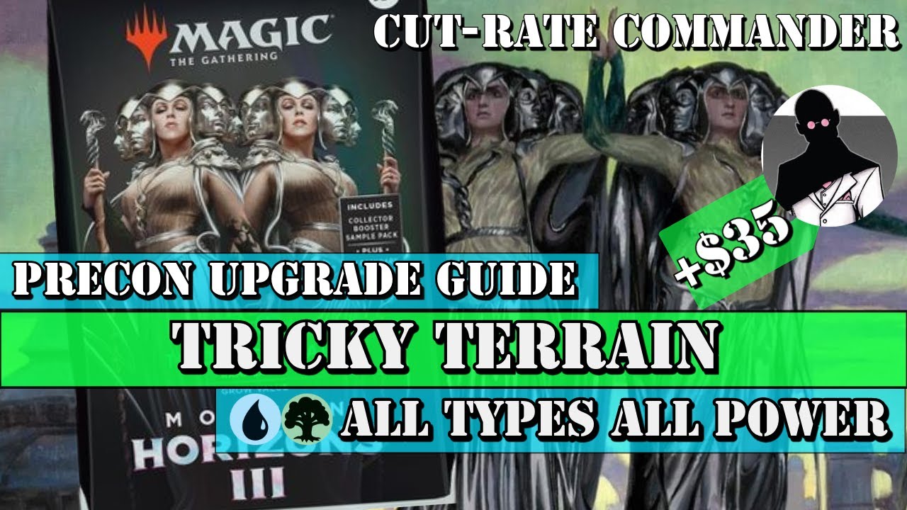 Cut-Rate Commander | Tricky Terrain Precon Upgrade Guide