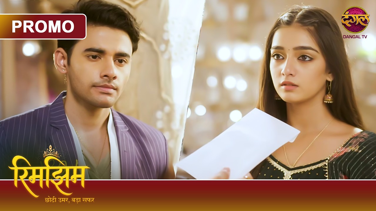 Kyun Rimjhim Ne Thukraayi Sameer Ki Madad? | Rimjhim – Choti Umar, Bada Safar | Dangal TV