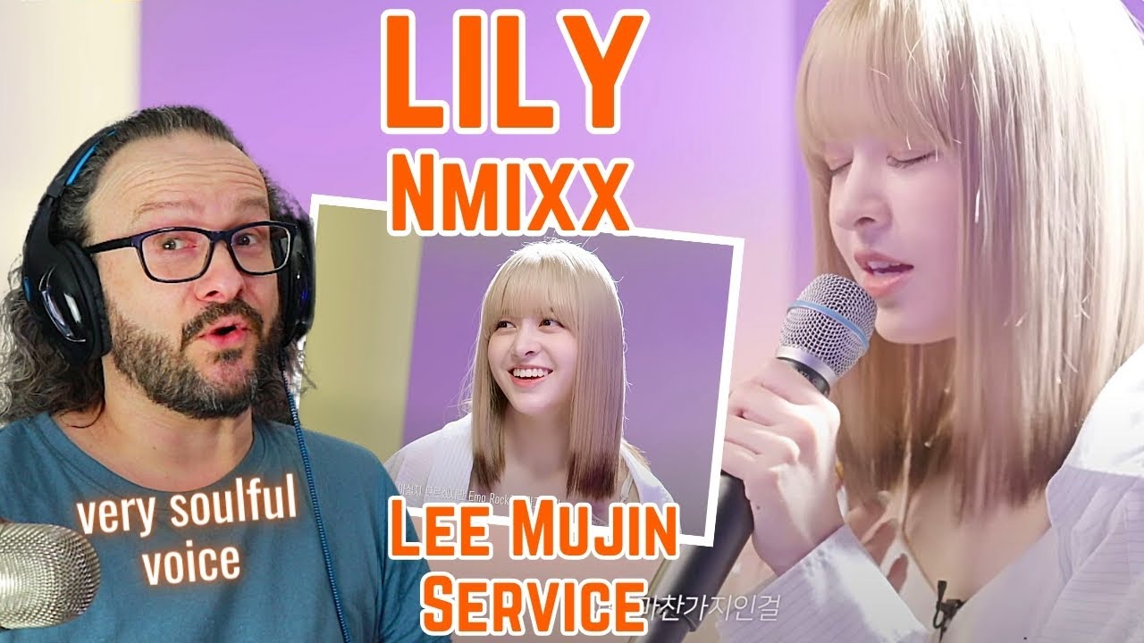 Reacting to LILY - NMIXX Lee Mujin Service 리무진서비스 EP.29 엔믹스 릴리 - she's amazing